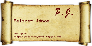 Pelzner János névjegykártya